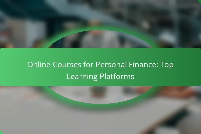 Online Courses for Personal Finance: Top Learning Platforms